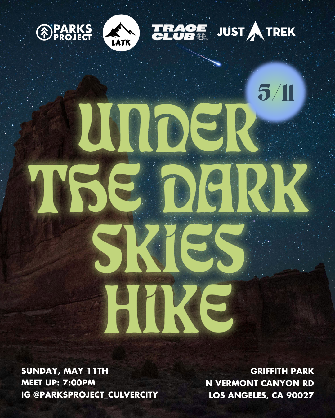 UNDER THE DARK SKIES HIKE